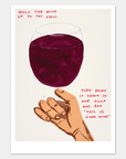 Affichette A5 Hold the wine up to the light D.Shrigley - Ex - voto