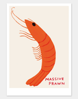Affichette A5 Massive Prawn D.Shrigley - Ex - voto
