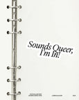 Autocollant Sounds Queer, I'm in! Les Beaux Jours - Ex - voto