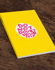Carnet A5 Do Not Doubt D. Shrigley - Ex - voto