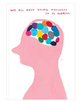 Carnet A5 Stupid Thoughts D.Shrigley - Ex - voto