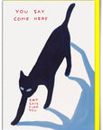 Carte de Souhaits Cat Says Fuck You D.Shrigley - Ex - voto