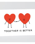 Carte de Souhaits Together is Better WRAP - Ex - voto