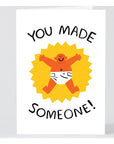 Carte de Souhaits You Made Someone WRAP - Ex - voto