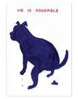 Carte Postale He Is Adorable D.Shrigley - Ex - voto