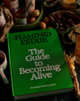 Livre Flamingo Estate: The Guide to Becoming Alive Chronicle Books - Ex - voto
