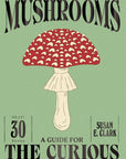 Livre Mushrooms Chronicle Books - Ex - voto
