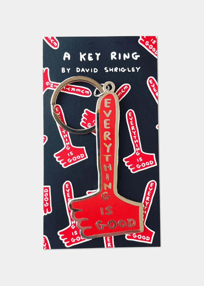 Porte - Clés Everything is Good D.Shrigley - Ex - voto
