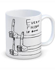 Tasse Everything is Good D. Shrigley - Ex - voto