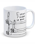 Tasse Everything is Good D. Shrigley - Ex - voto