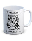 Tasse I Eat People D. Shrigley - Ex - voto
