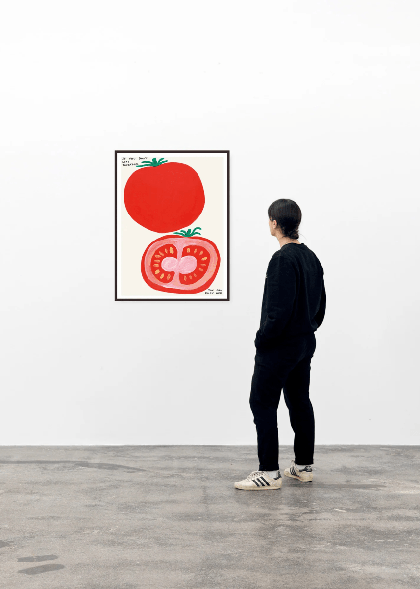 Affiche If You Don't Like Tomatoes 60 x 80 cm D.Shrigley - Ex - voto