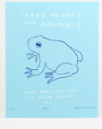 Affiche Make Friends with Animals 8 x 10 Hiller Goodspeed - Ex - voto