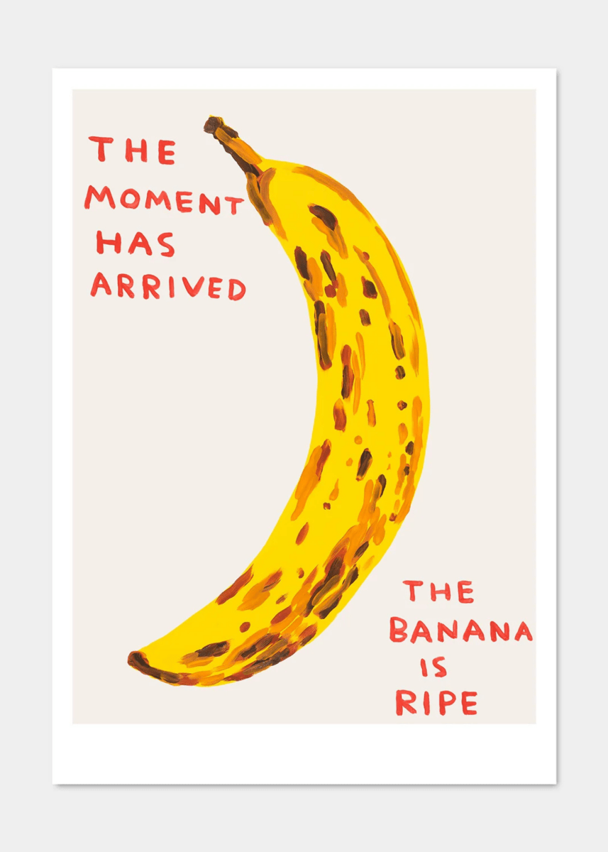 Affichette A5 The Moment Has Arrived D.Shrigley - Ex - voto