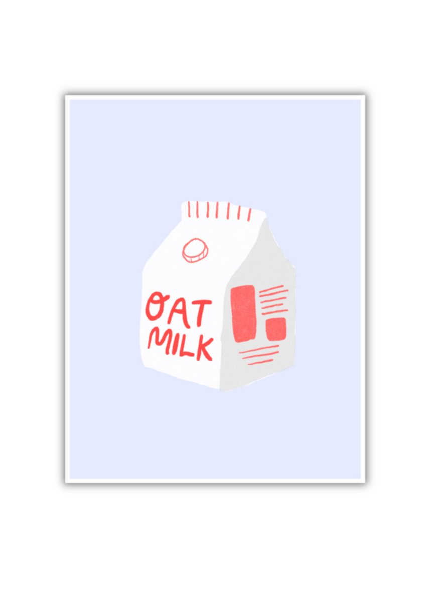 Affichette Oat Milk 8 x 11.5 Mel Andrel - Ex - voto
