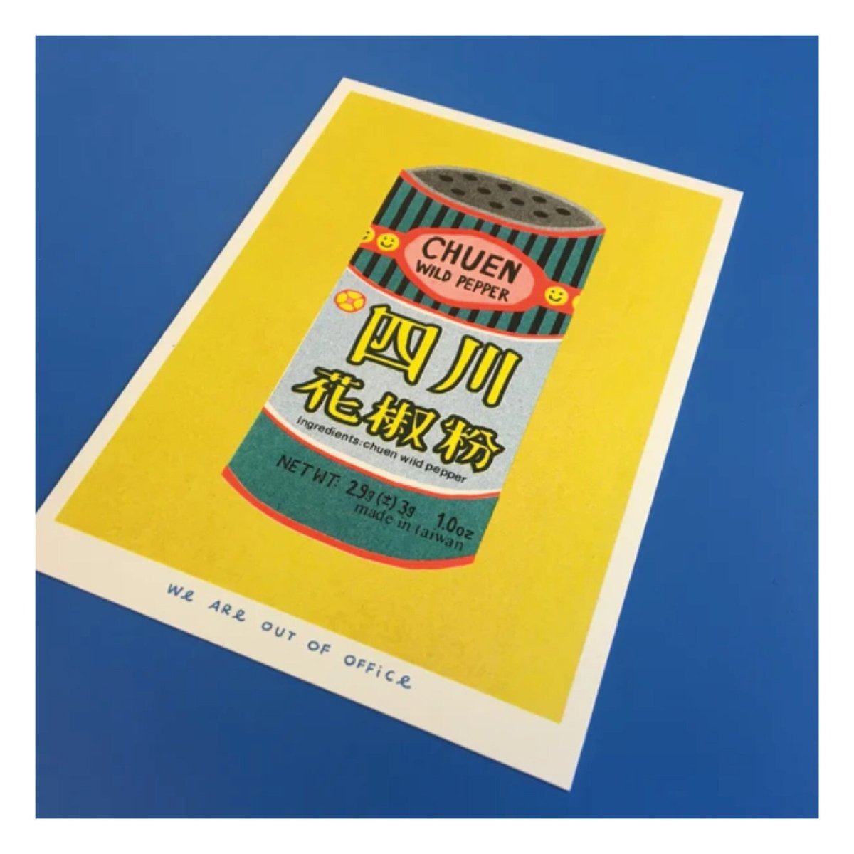 Affichette Riso Chuen Peppers 5x7po We Are Out of Office - Ex - voto