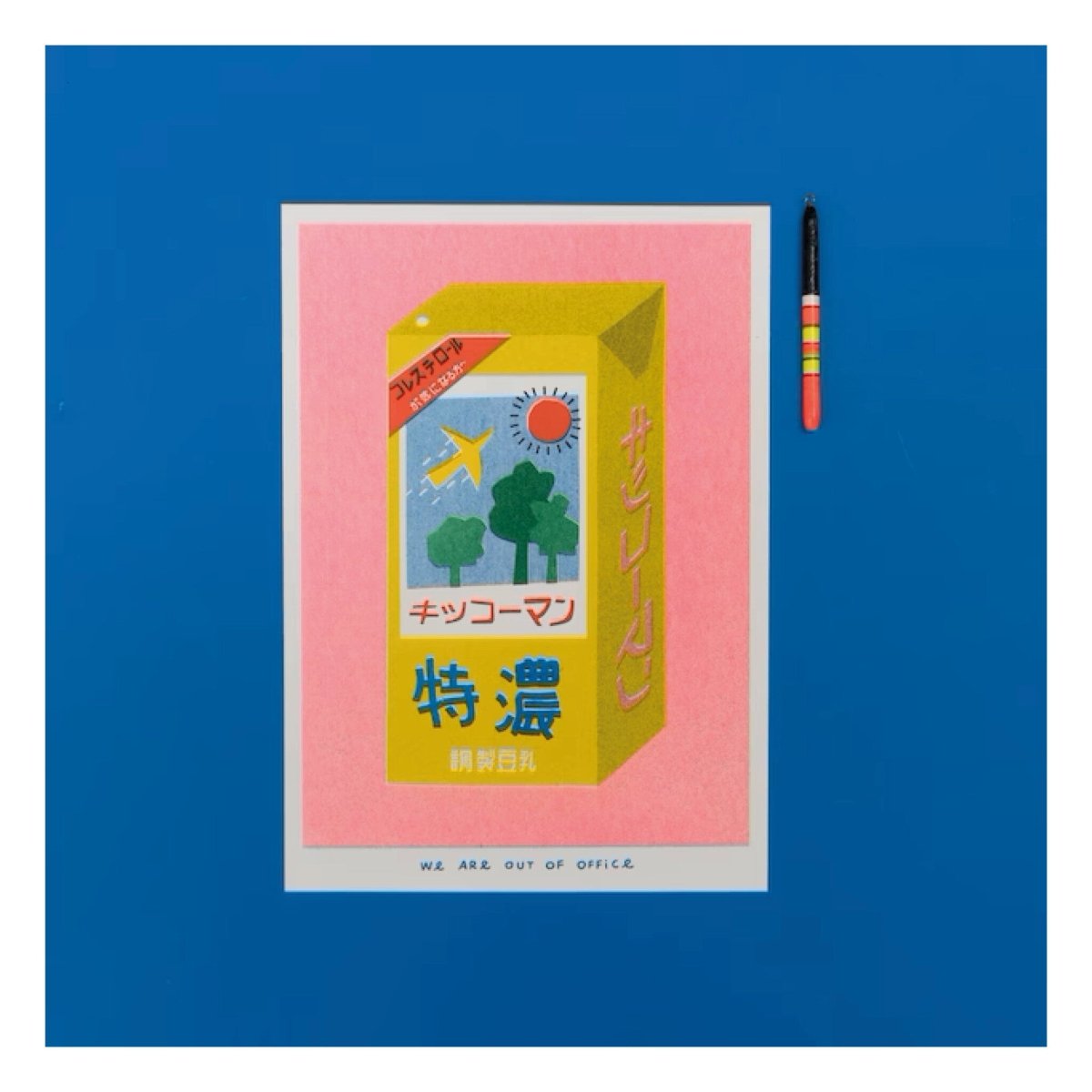 Affichette Riso Japanese Soymilk 5x7po We Are Out of Office - Ex - voto
