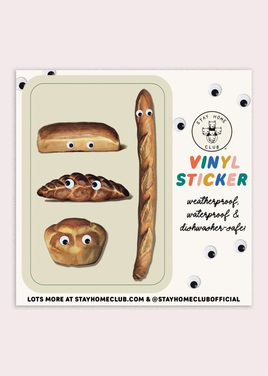 Autocollant Googly Bread Stay Home Club - Ex - voto