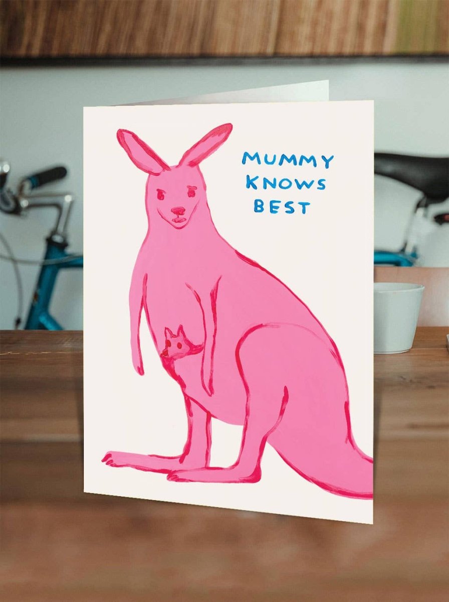 Carte de Souhaits Mummy Know's Best David Shrigley - Ex-voto