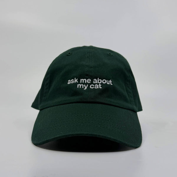 Casquette Ask Me About My Cat Verte Standard Goods - Ex - voto