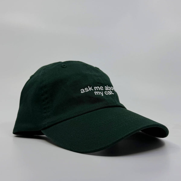 Casquette Ask Me About My Cat Verte Standard Goods - Ex - voto