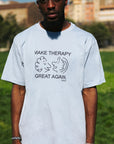 T-Shirt Make Therapy Great Again Catharsis