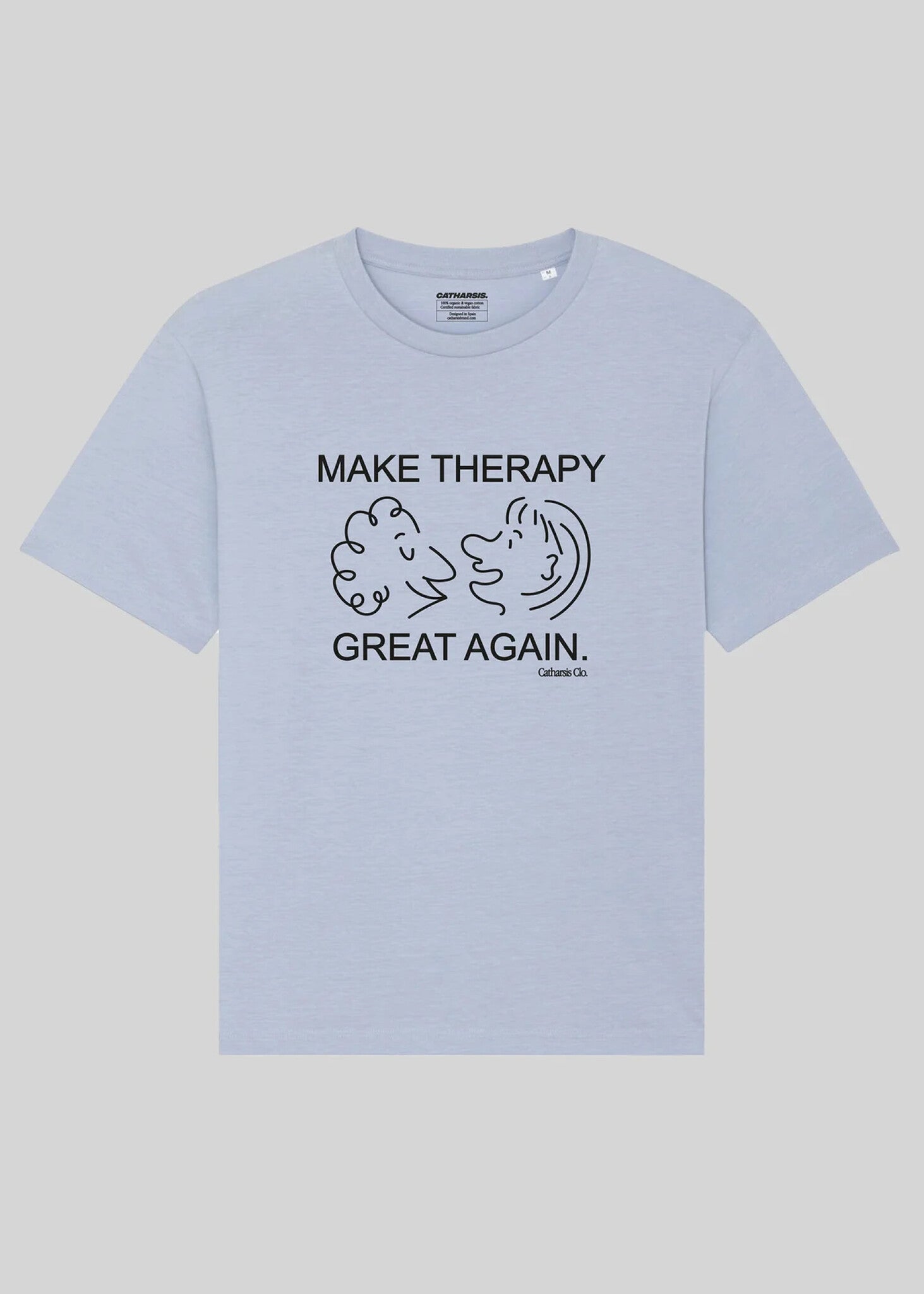 T-Shirt Make Therapy Great Again Catharsis