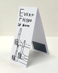 Signet Magnétique Everything is Good D. Shrigley