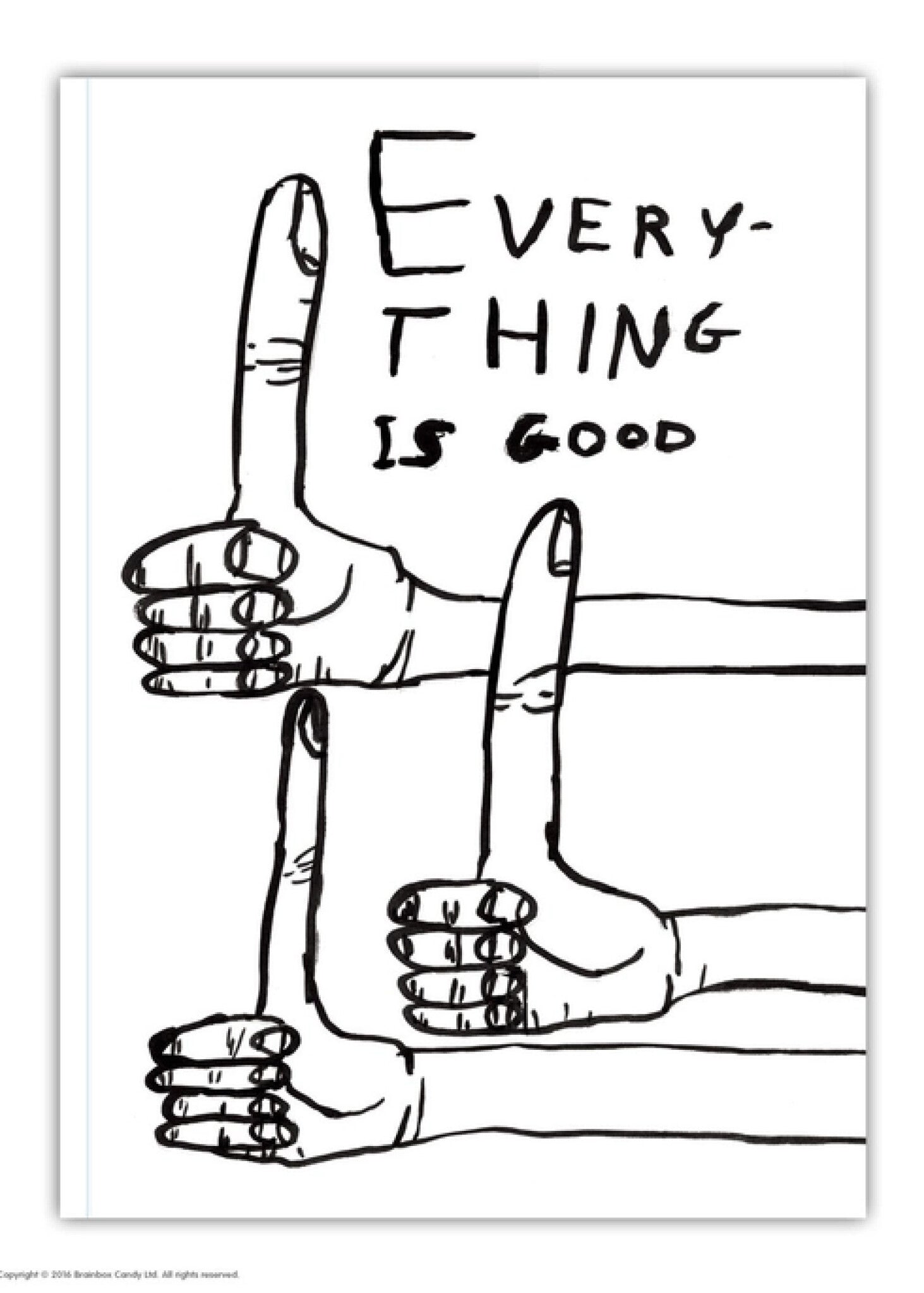 Carnet A6 Everything is Good D. Shrigley