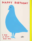 Carte de Souhaits Pigeon Birthday D. Shrigley