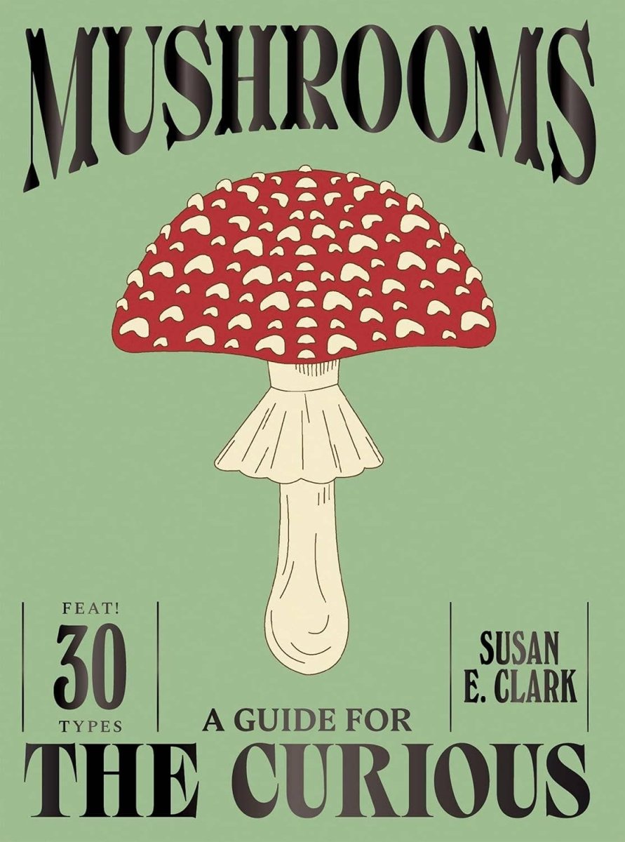 Livre Mushrooms Chronicle Books - Ex - voto