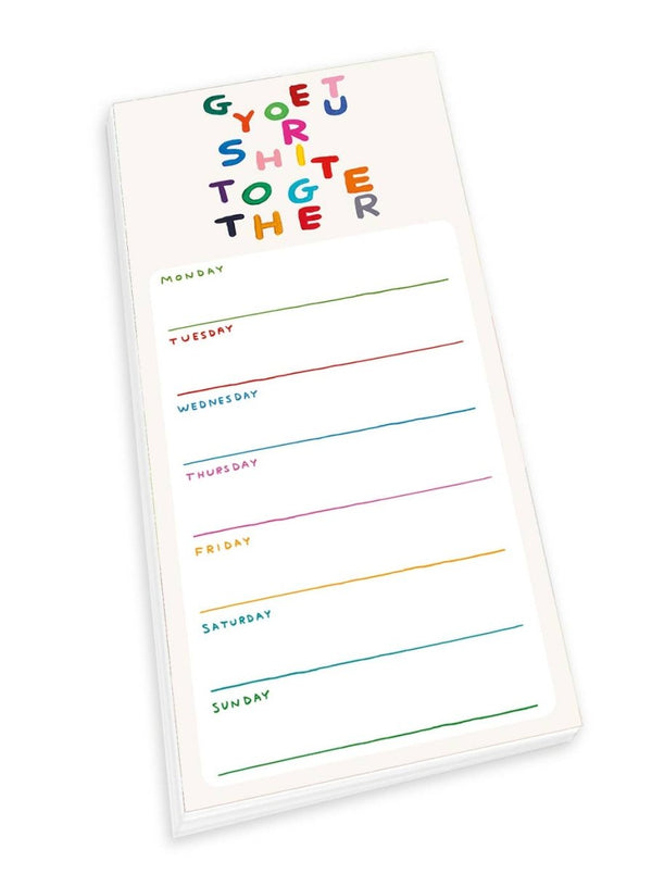 Planificateur de Semaine Get Your Shit Together David Shrigley - Ex-voto
