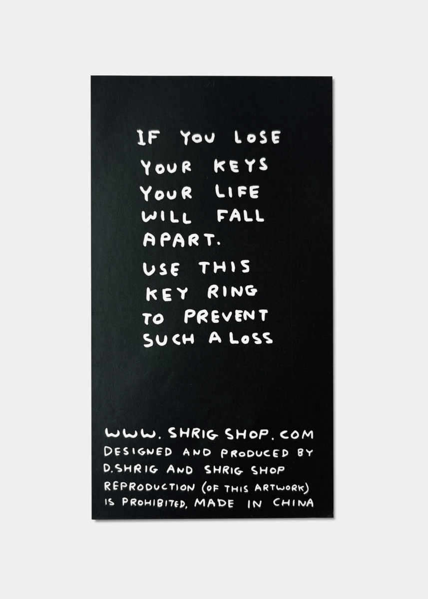 Porte - Clés Everything is Good D.Shrigley - Ex - voto