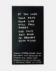 Porte - Clés Everything is Good D.Shrigley - Ex - voto