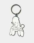 Porte - Clés I want to look like this D.Shrigley - Ex - voto