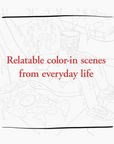 Cahier à Colorier This Annoying Family Life Chronicle Books