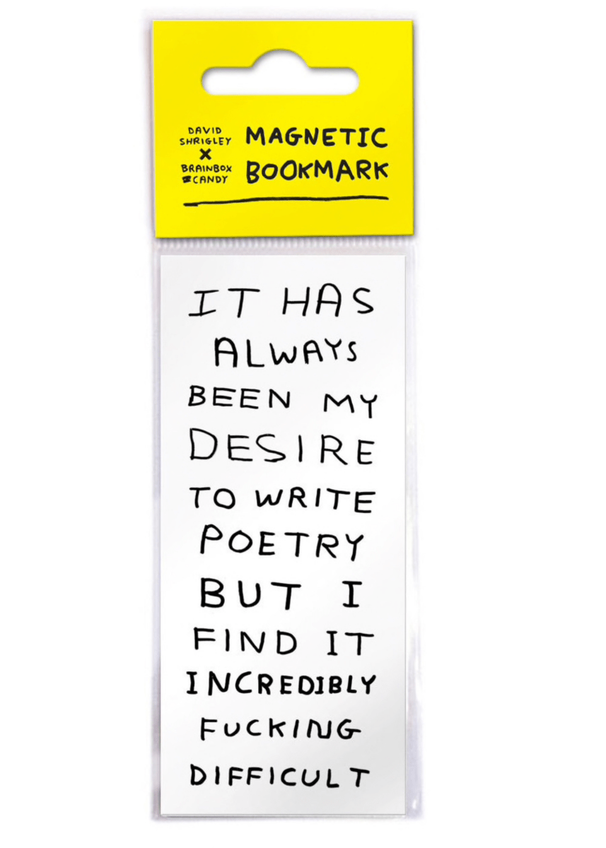 Signet Magnétique Write Poetry D. Shrigley - Ex - voto