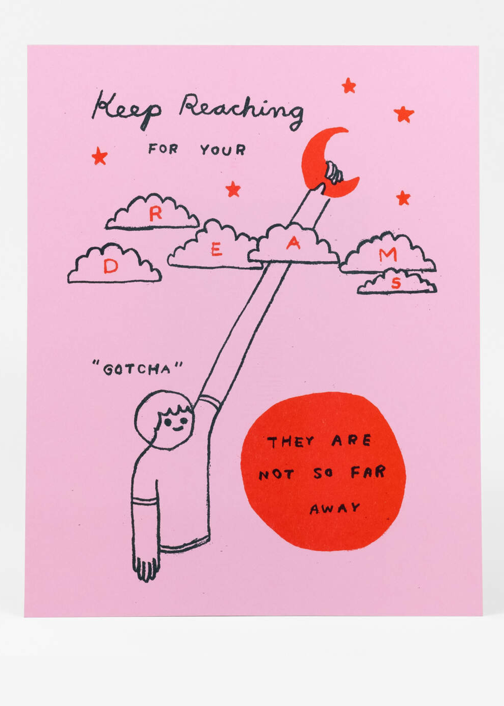 Affiche Keep Reaching 8 x 10 Hiller Goodspeed